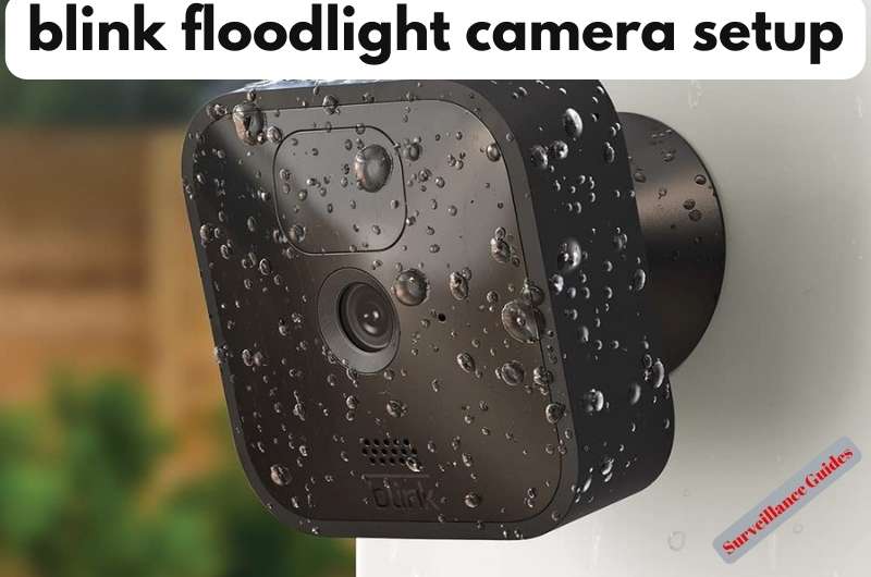 blink floodlight camera setup