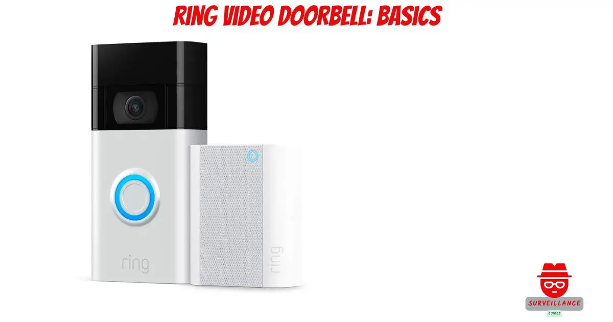 Ring Video Doorbell Basics