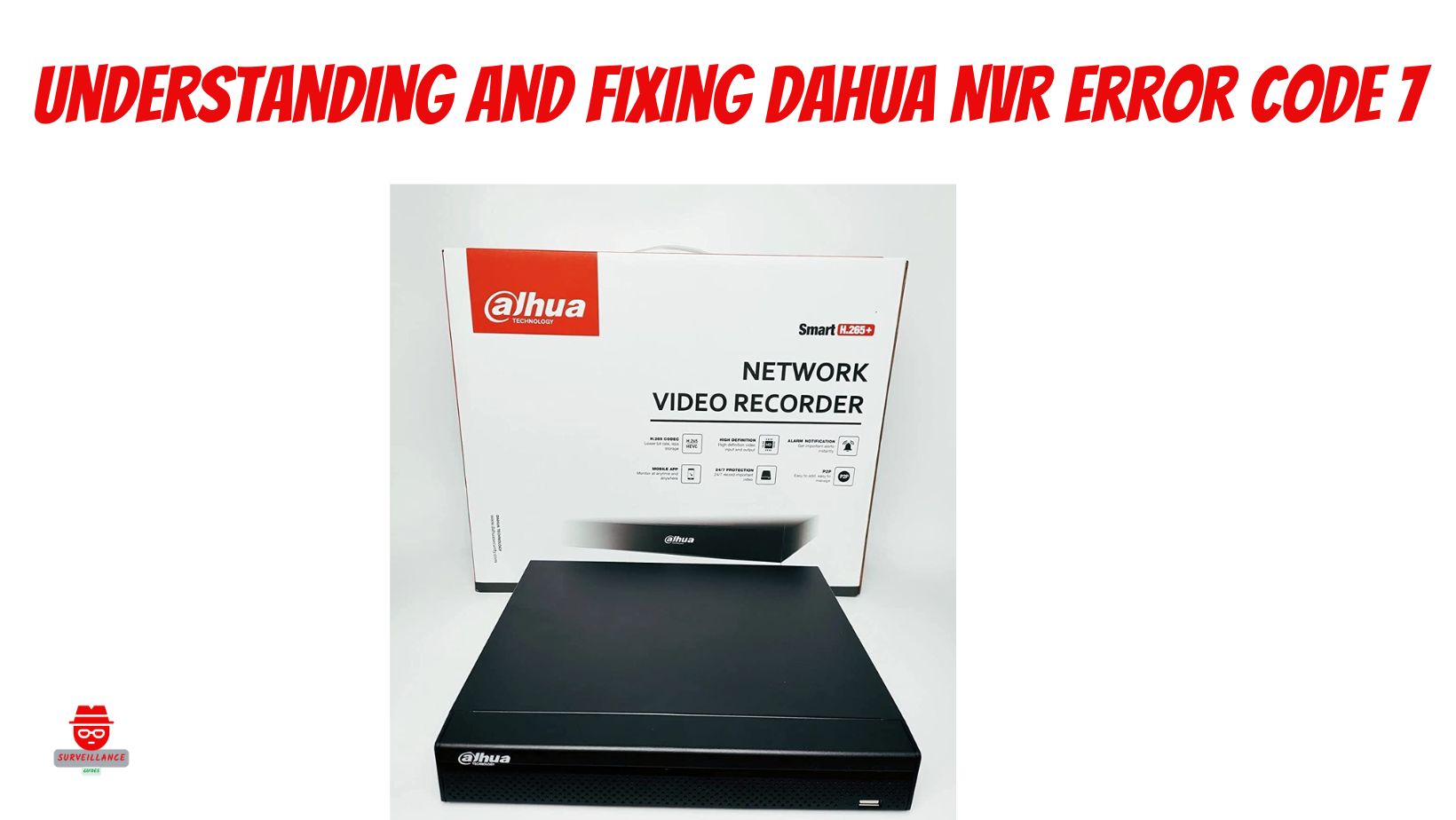 Dahua NVR error code 7