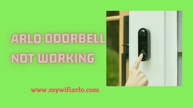 arlo doorbell camera not working
