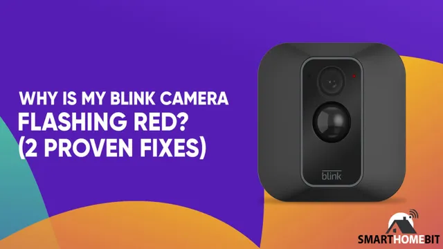 blink camera flashing red 6 times