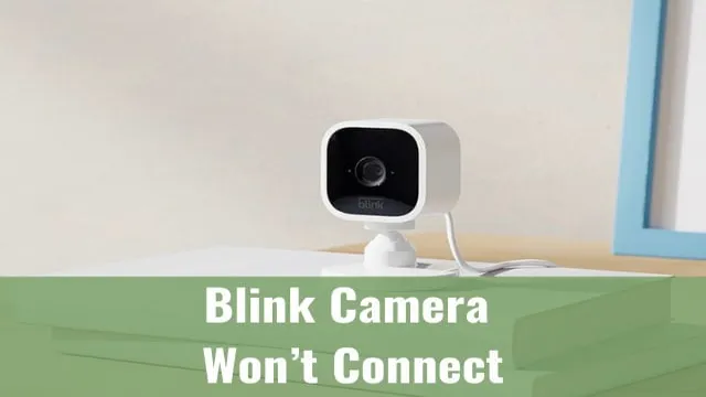 blink camera won't connect to sync module