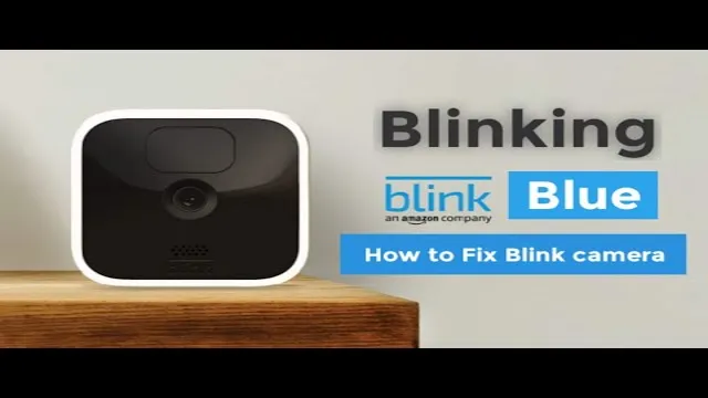 blue light on blink camera
