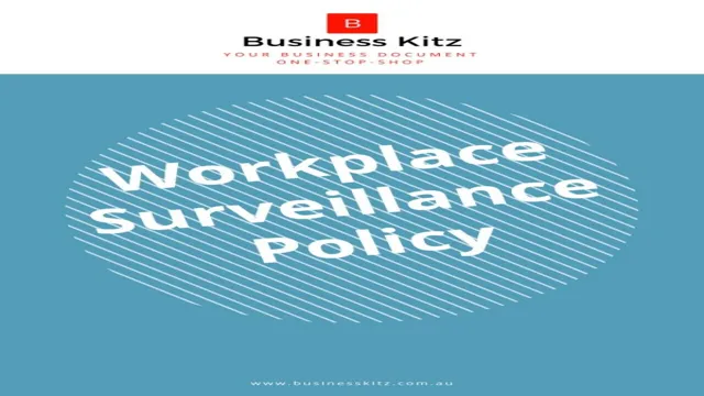 workplace monitoring and surveillance policy