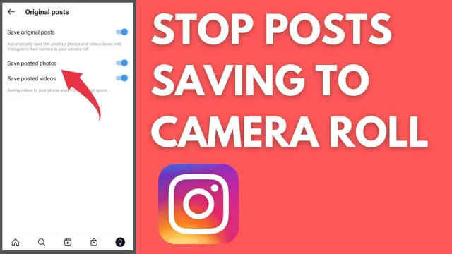 How to turn off Instagram saving posts to camera roll
