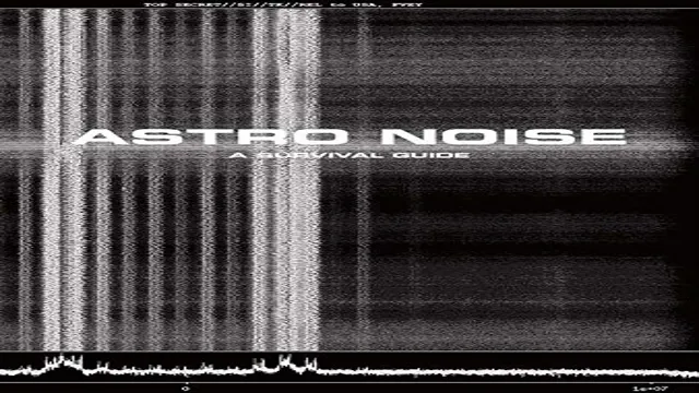 astro noise a survival guide for living under total surveillance