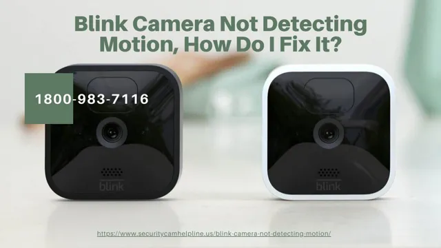 blink camera doesn't detect motion
