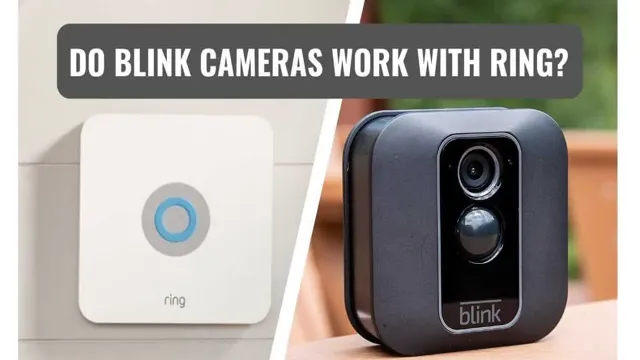 do blink cameras work with ring
