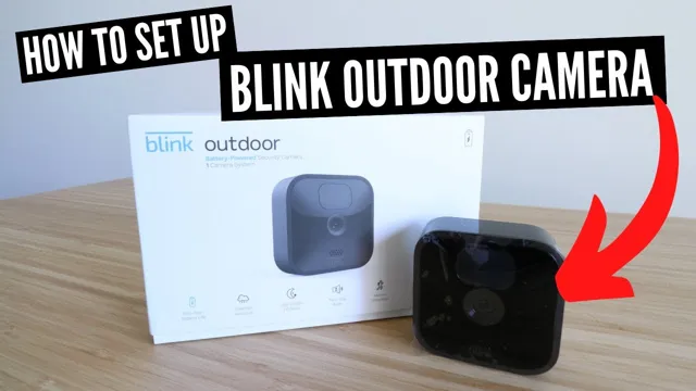 how to set up blink camera outdoor