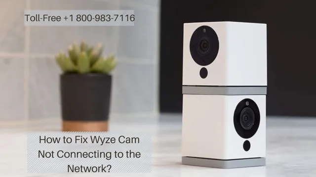 Troubleshoot Your Wyze Cam Connection Issues in Minutes: Easy Fixes for