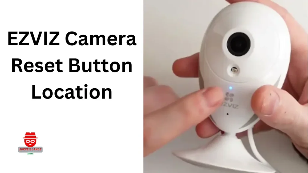 ezviz camera reset button location