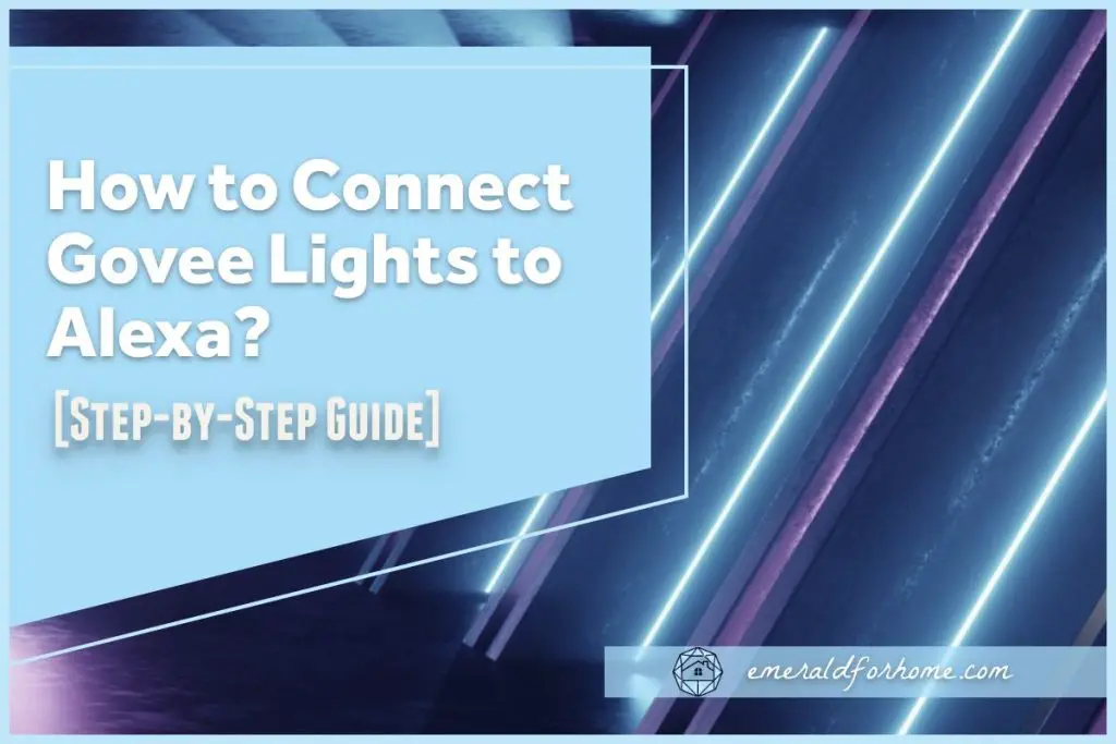 How to Add Govee Lights to Alexa