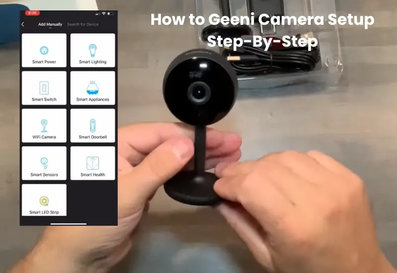 How to Connect Geeni Camera to Wifi
