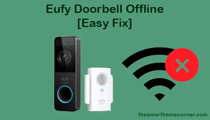How to Get Eufy Doorbell Back Online