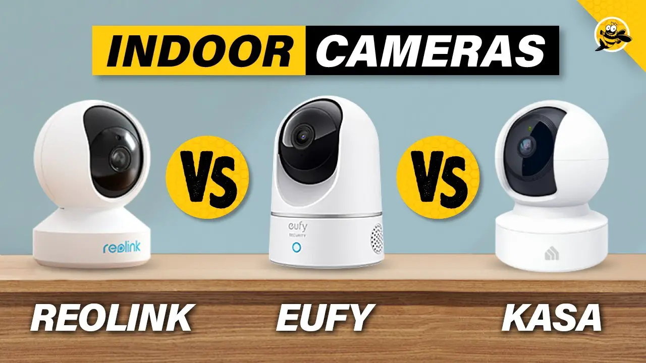 Eufy Vs Kasa Camera