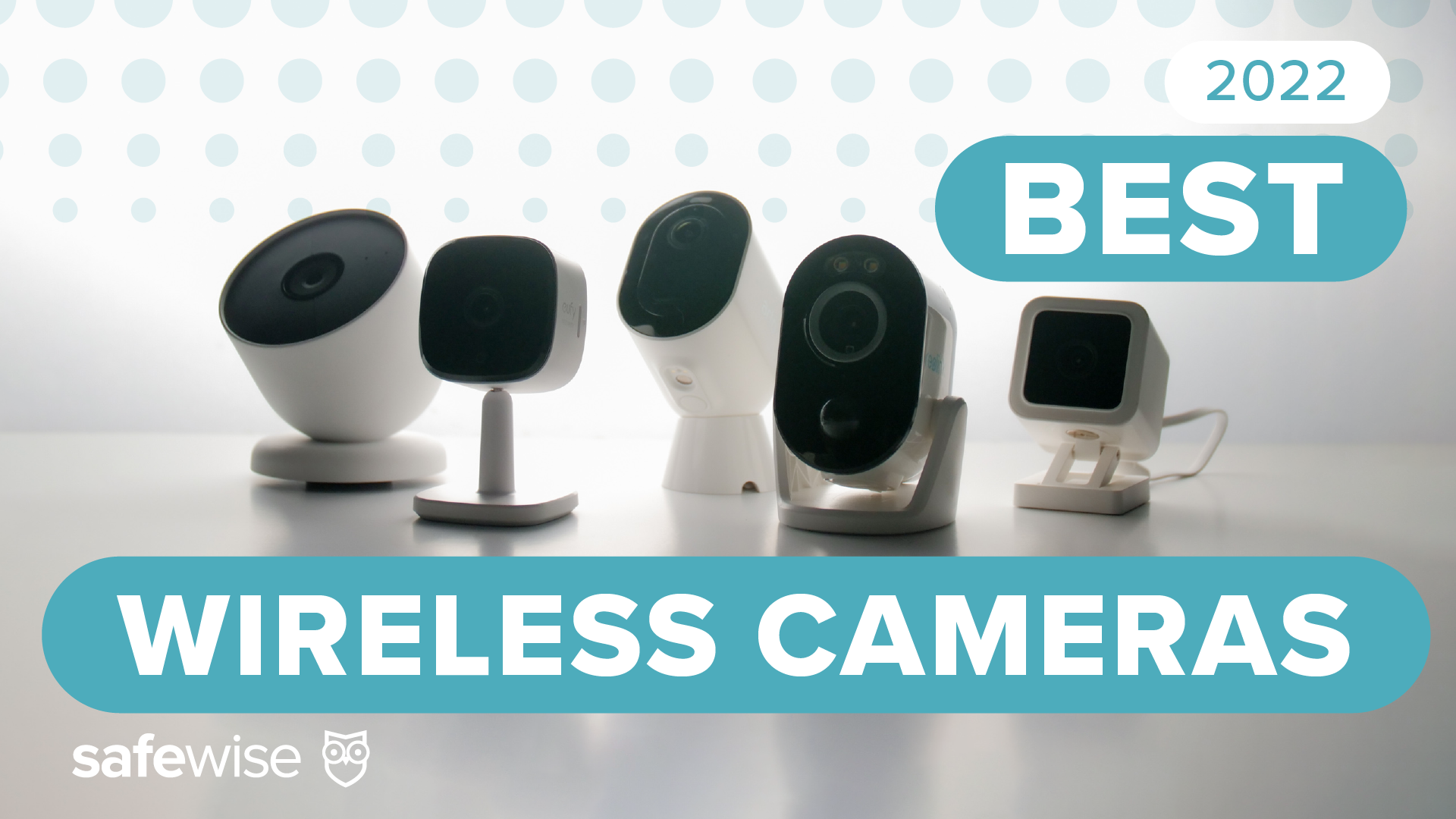 Best Wireless Home Surveillance Cameras