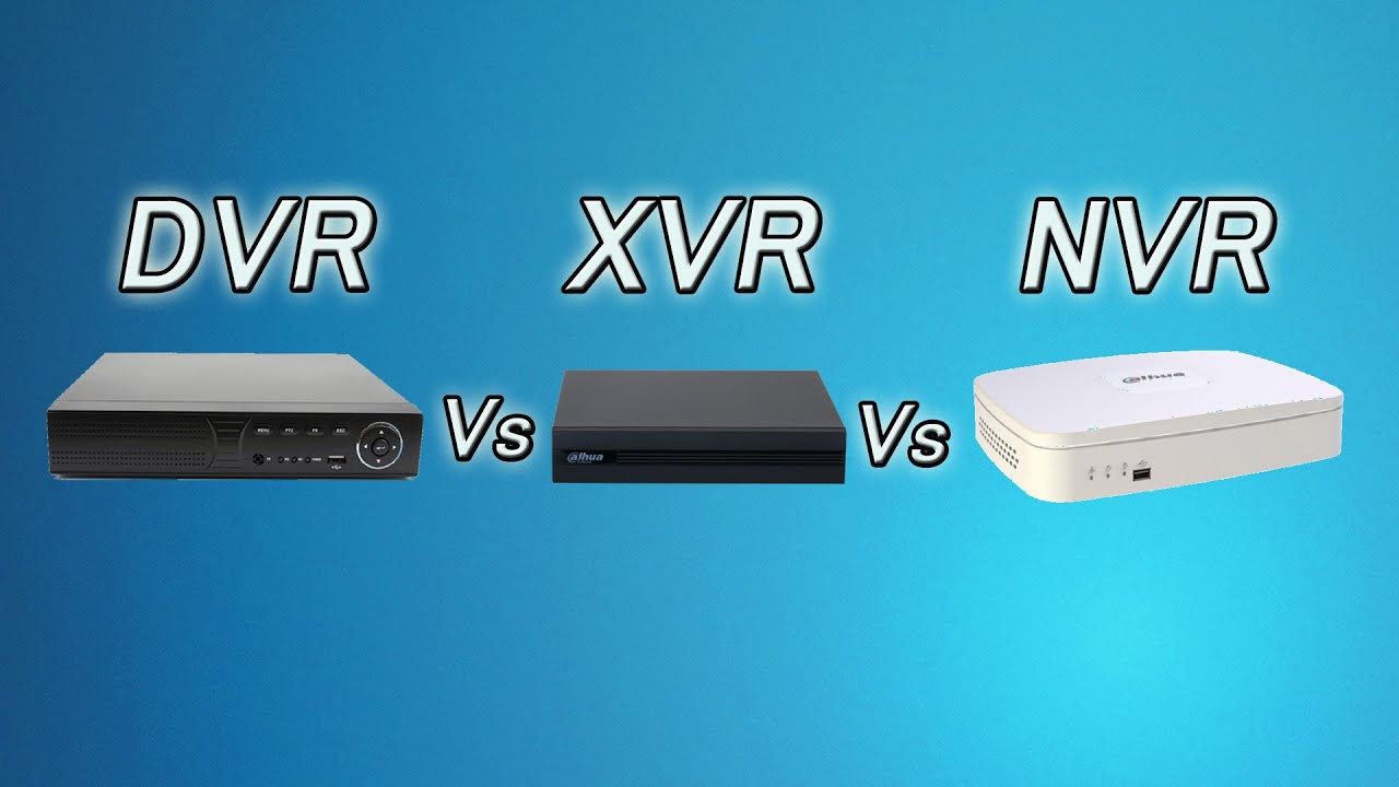 Difference between Nvr And Xvr