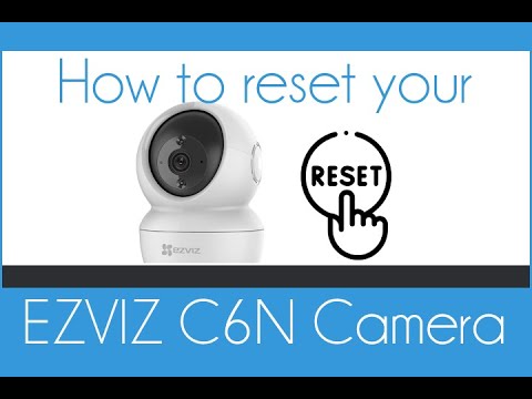 How Do I Reset My Ezviz Camera