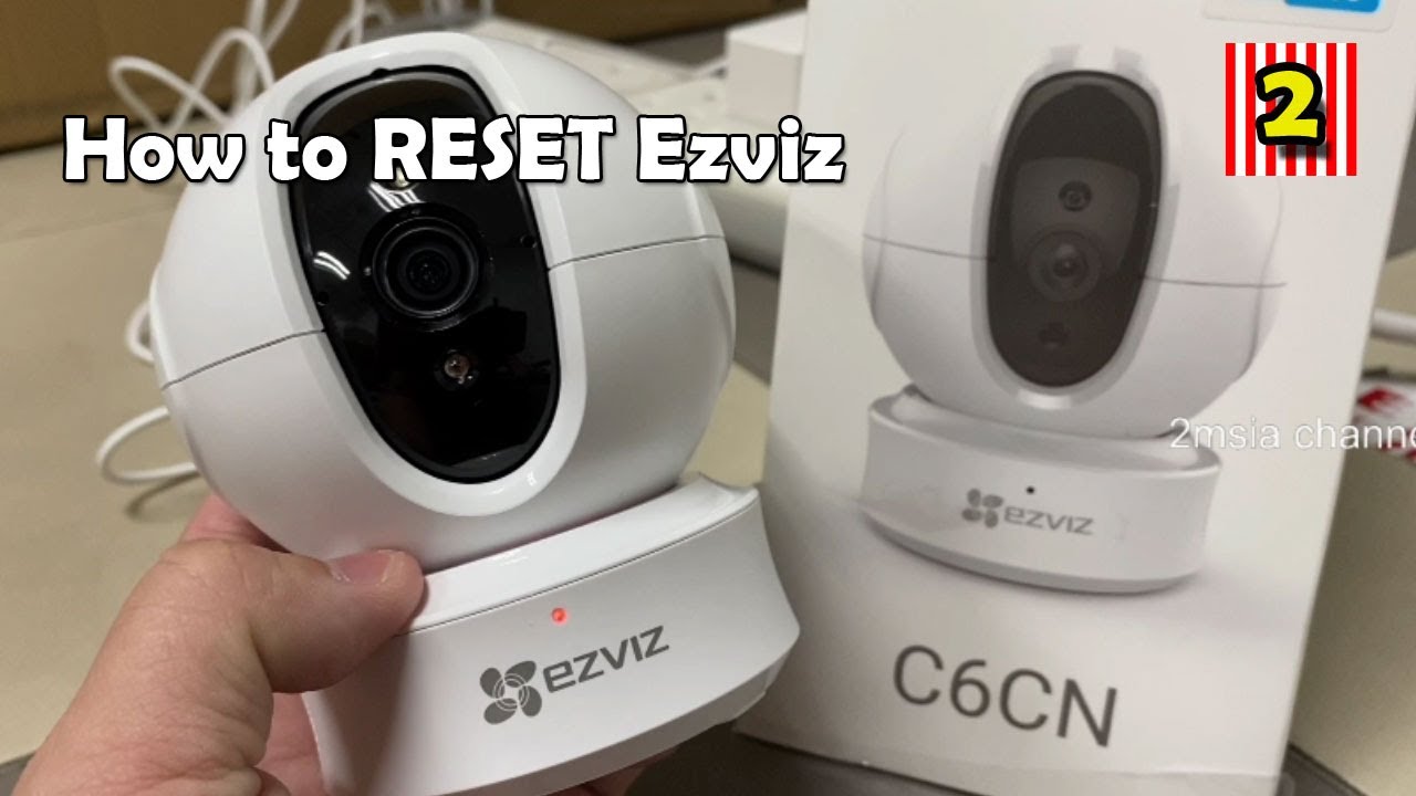 How to Reset Ezviz Camera