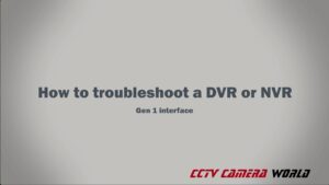 Nvr Troubleshooting: Essential Tips for Quick Fixes