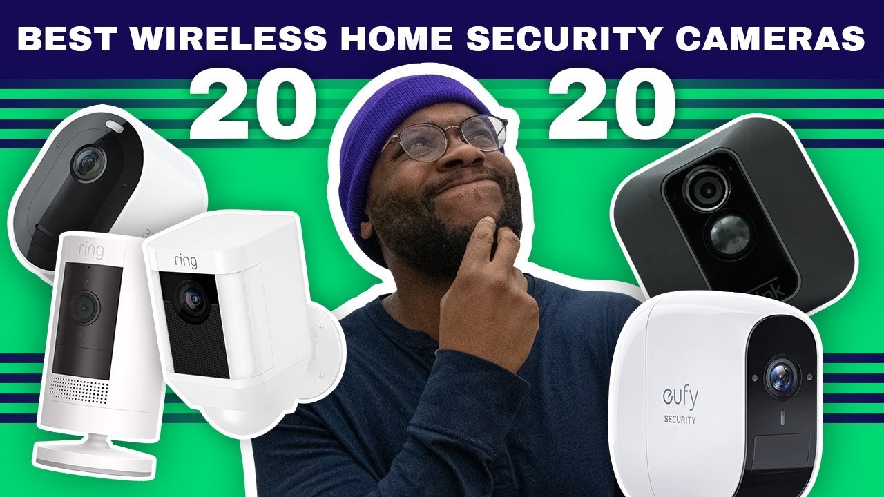 What is the Best Wireless Home Surveillance System