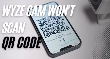Wyze Camera Won't Scan QR Code