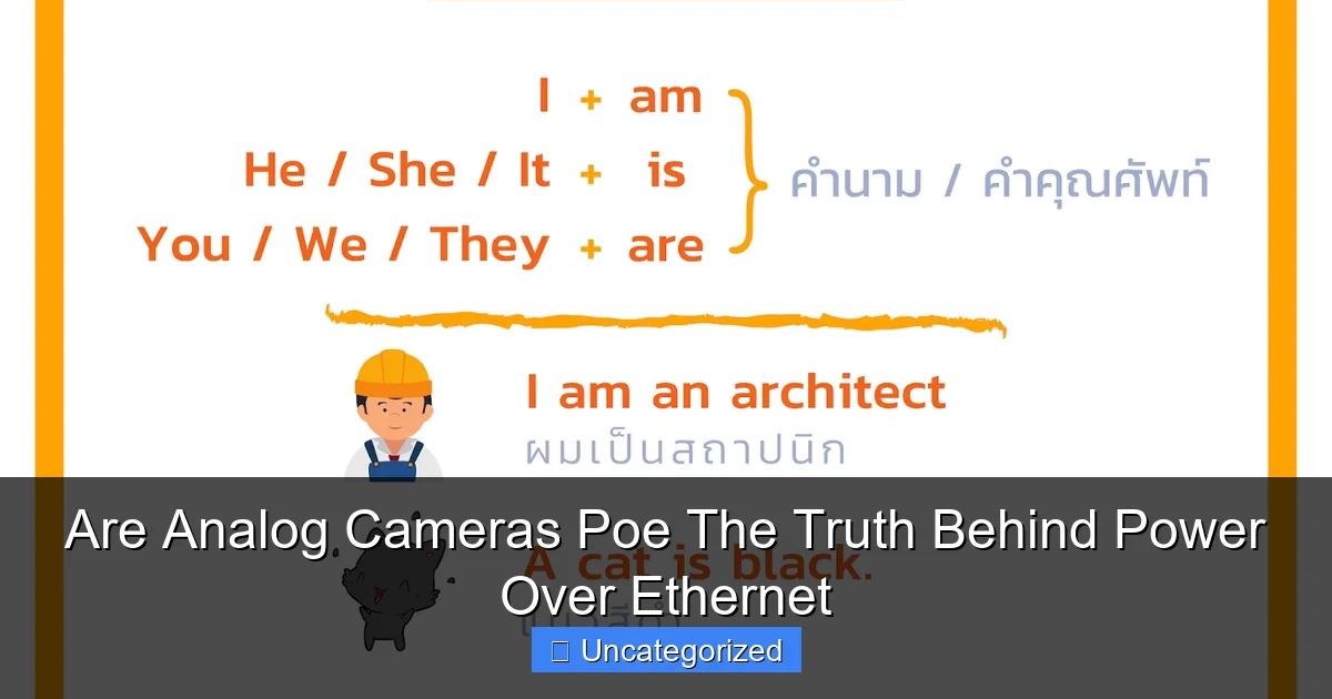 Are Analog Cameras Poe The Truth Behind Power Over Ethernet