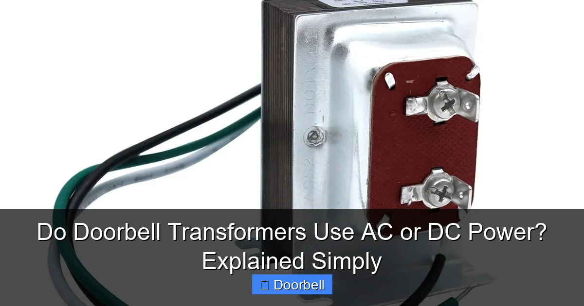 Featured image for Do Doorbell Transformers Use AC or DC Power? Explained Simply