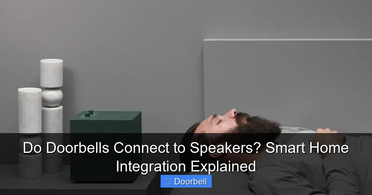 Featured image for Do Doorbells Connect to Speakers? Smart Home Integration Explained