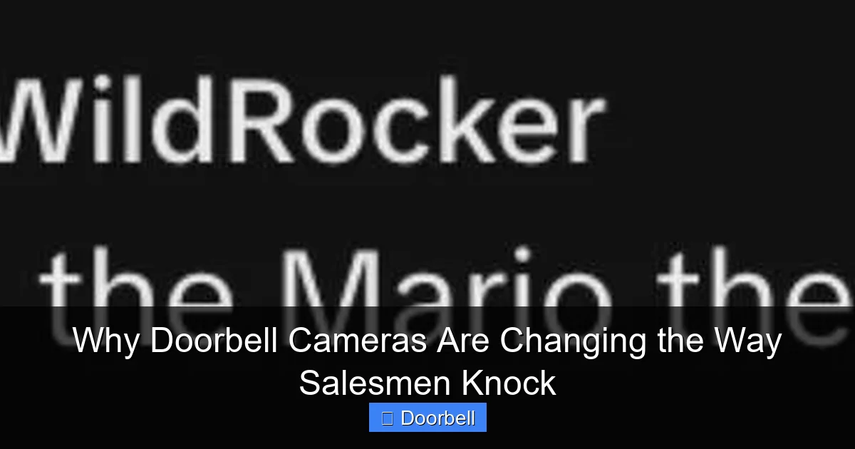 Why Doorbell Cameras Are Changing the Way Salesmen Knock - content1 visual guide