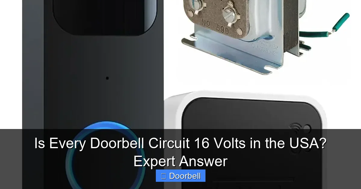 Is Every Doorbell Circuit 16 Volts in the USA? Expert Answer - content2 visual guide