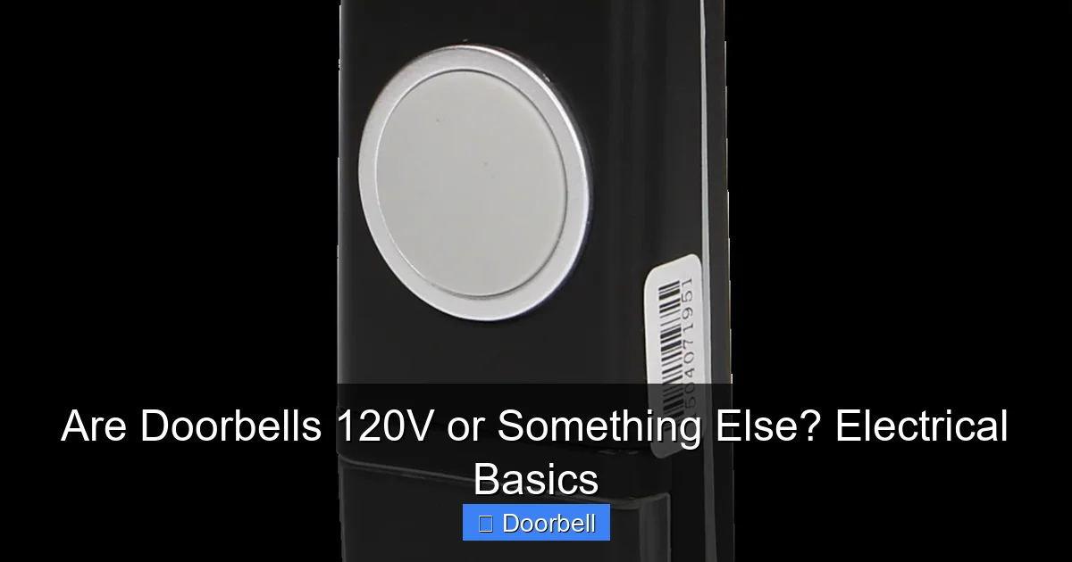 Are Doorbells 120V or Something Else? Electrical Basics - content2 visual guide