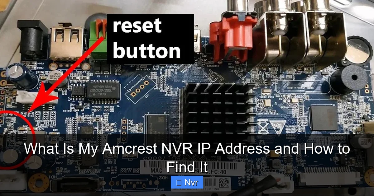 What Is My Amcrest NVR IP Address and How to Find It - content2 visual guide