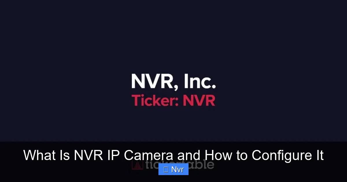 What Is NVR IP Camera and How to Configure It - content1 visual guide