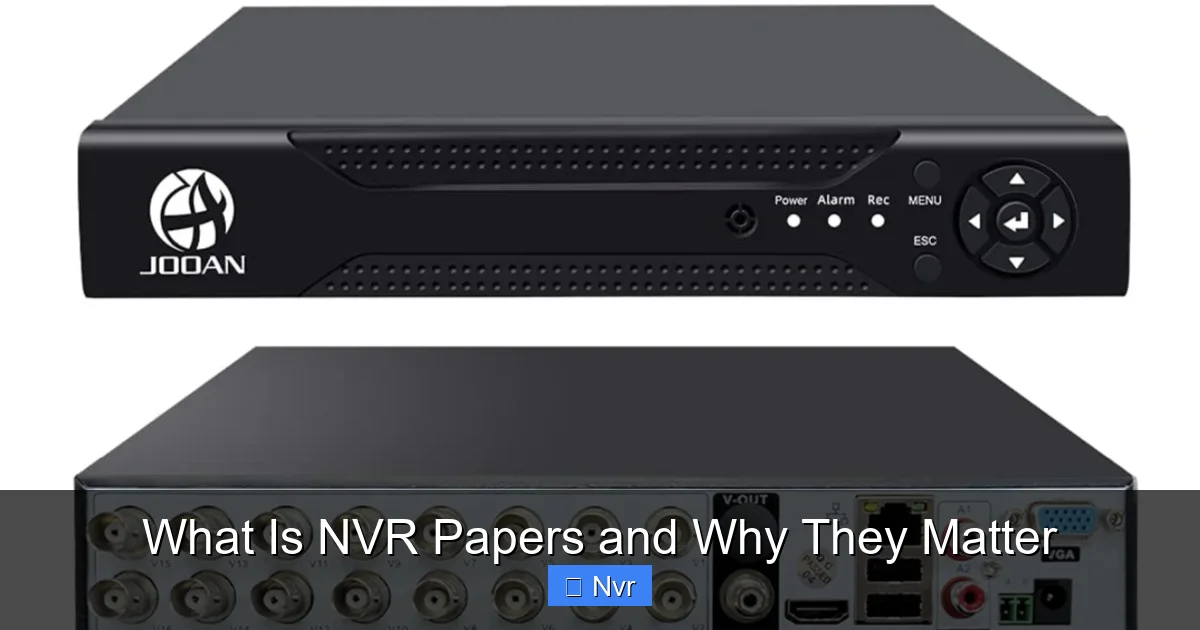 What Is NVR Papers and Why They Matter - content1 visual guide