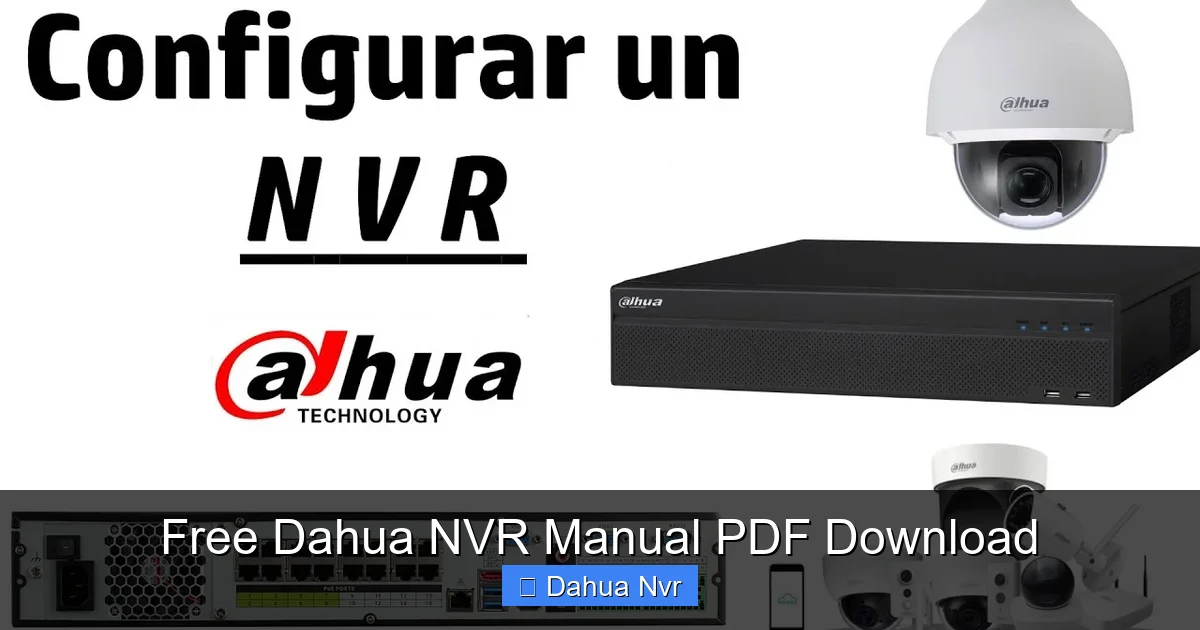 Free Dahua NVR Manual PDF Download - content2 visual guide