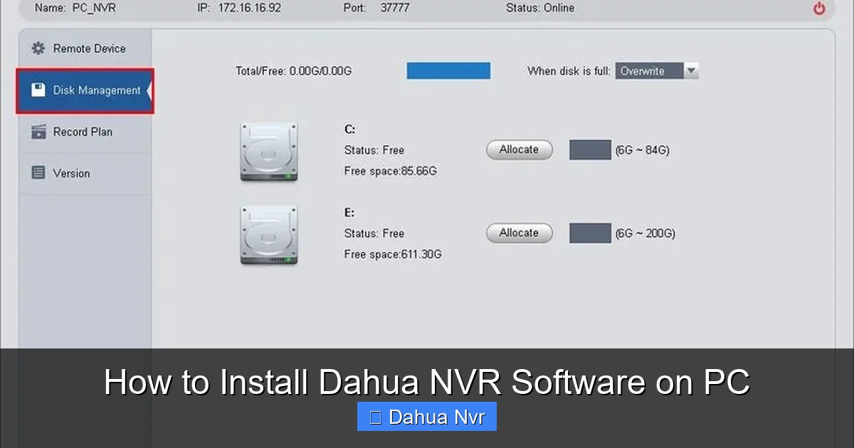 How to Install Dahua NVR Software on PC - content1 visual guide