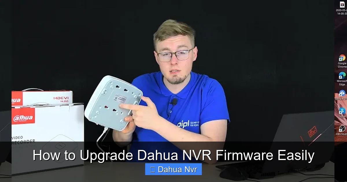How to Upgrade Dahua NVR Firmware Easily - content2 visual guide