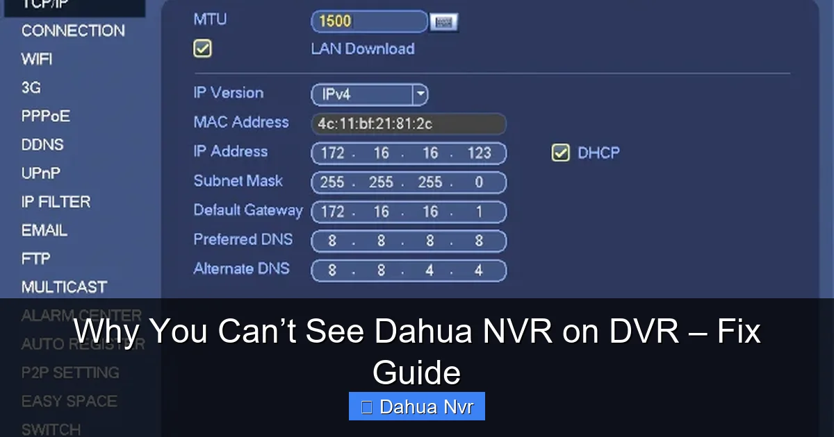 Why You Can’t See Dahua NVR on DVR – Fix Guide - content2 visual guide