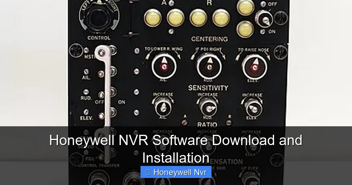 Honeywell NVR Software Download and Installation - content1 visual guide