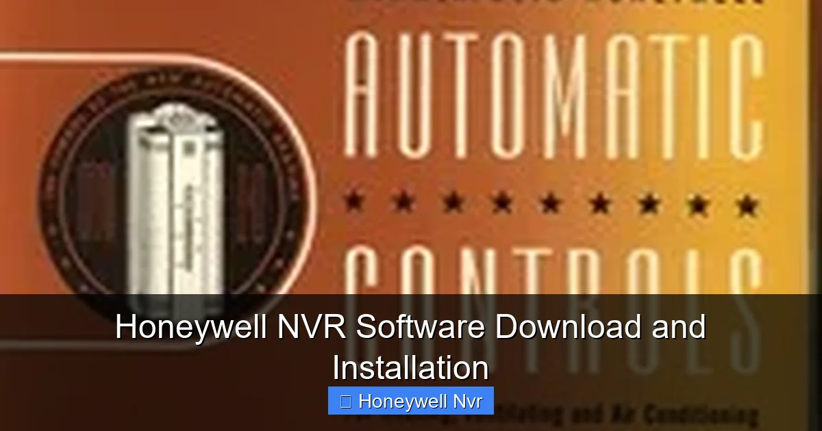 Honeywell NVR Software Download and Installation - content2 visual guide