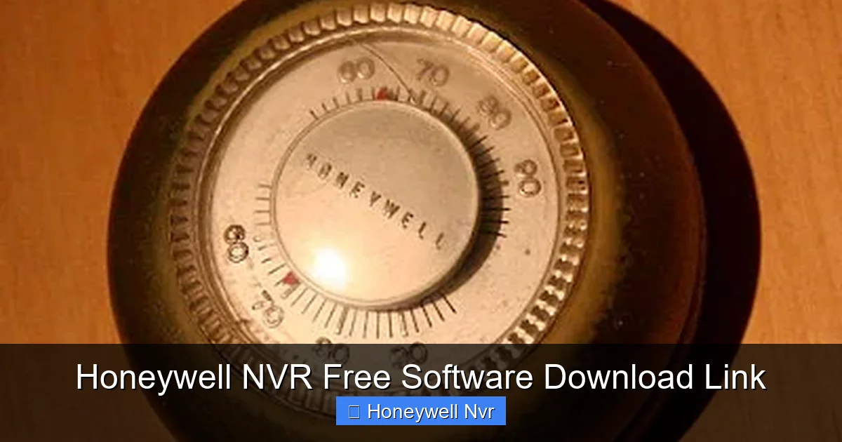 Honeywell NVR Free Software Download Link - content1 visual guide