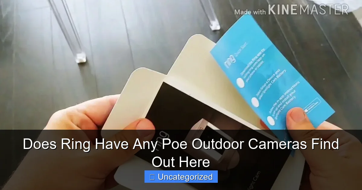 Does Ring Have Any Poe Outdoor Cameras Find Out Here