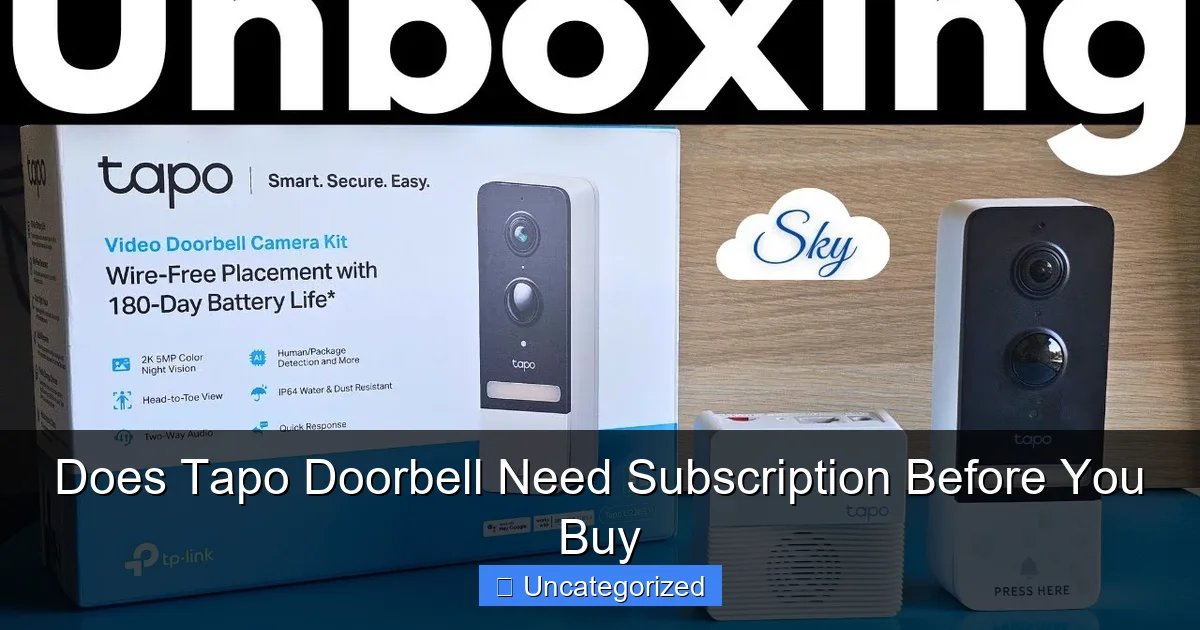 Does Tapo Doorbell Need Subscription Before You Buy