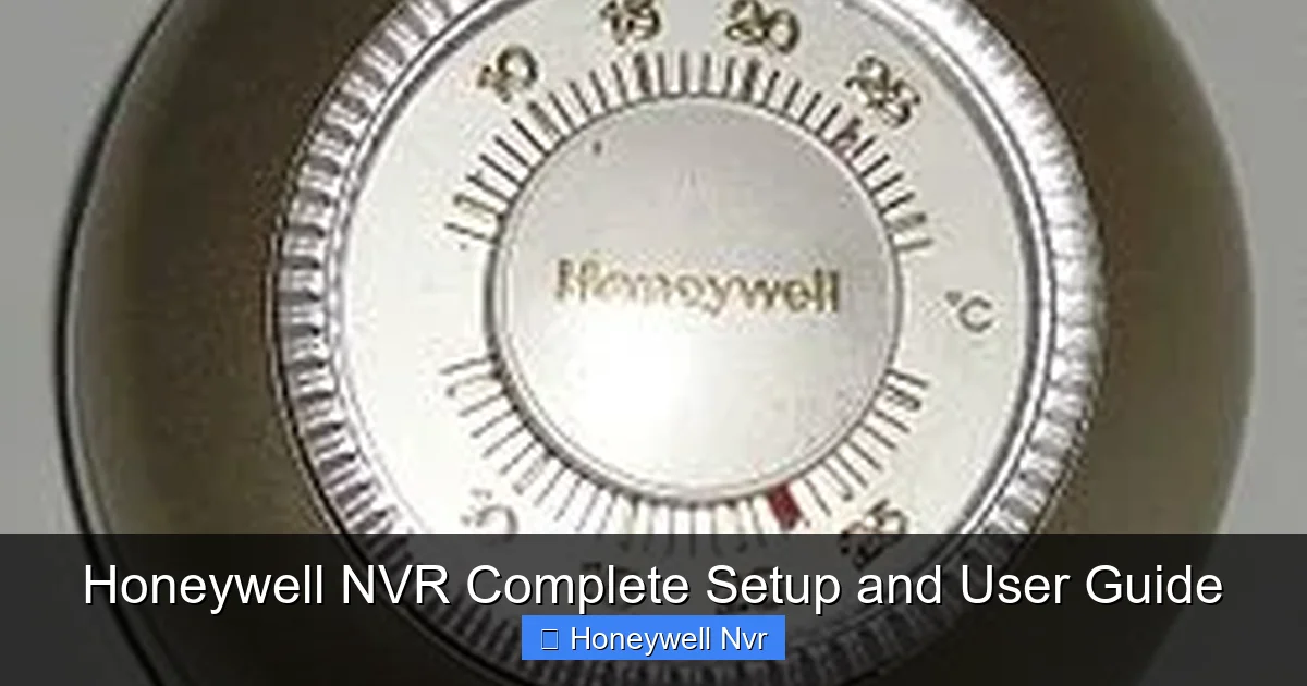Featured image for Honeywell NVR Complete Setup and User Guide