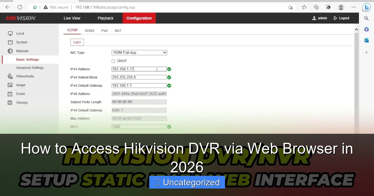 How to Access Hikvision DVR via Web Browser in 2026