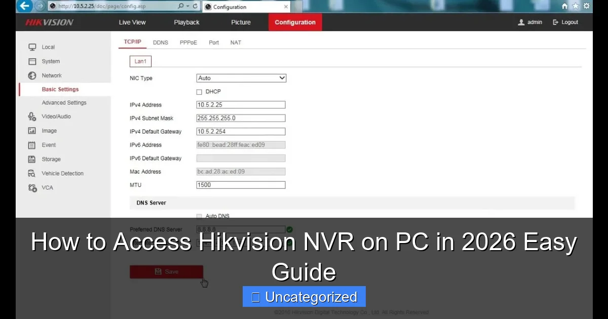 How to Access Hikvision NVR on PC in 2026 Easy Guide