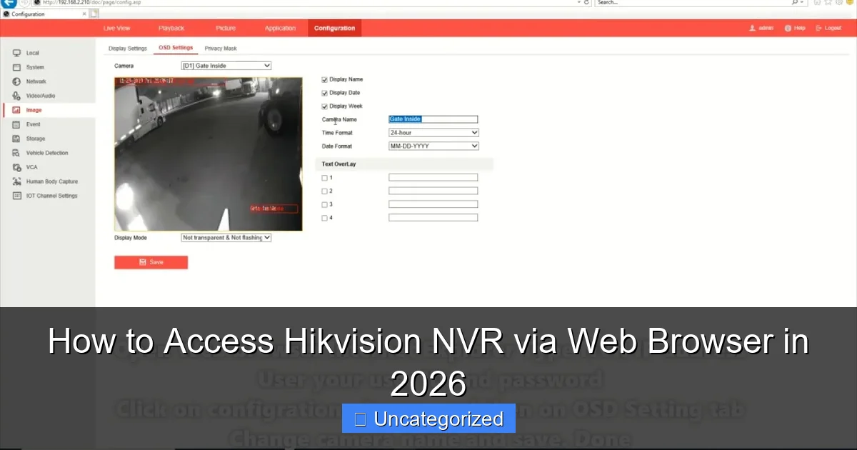 How to Access Hikvision NVR via Web Browser in 2026