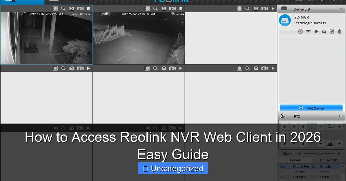 How to Access Reolink NVR Web Client in 2026 Easy Guide
