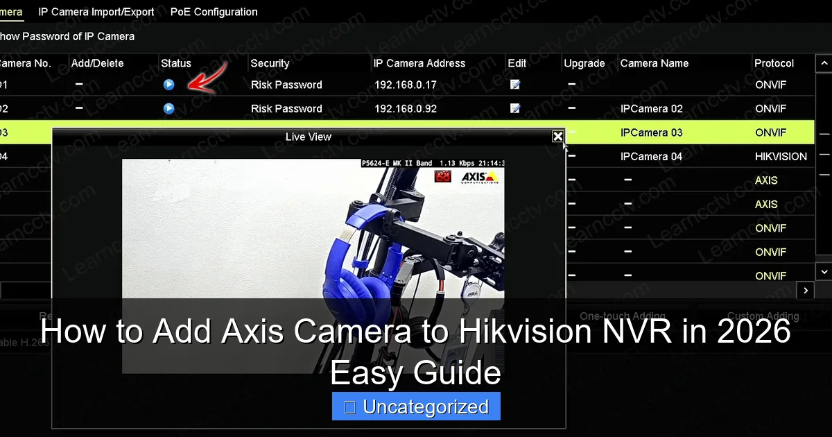 How to Add Axis Camera to Hikvision NVR in 2026 Easy Guide